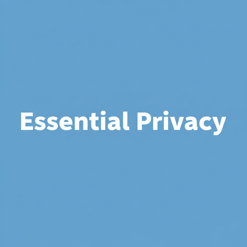 Essential Privacy